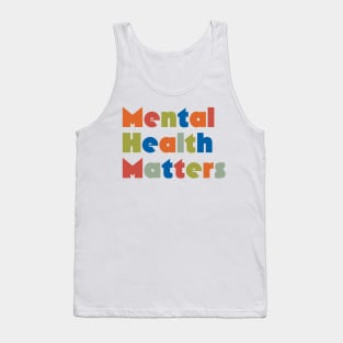 MENTAL HEALTH MATTERS Tank Top